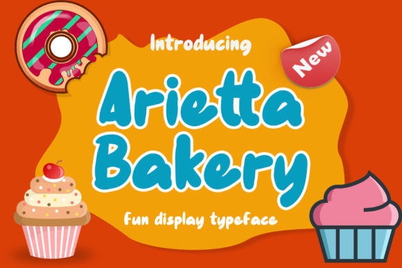 Arietta Bakery: A Display Font That Makes Your Message Pop