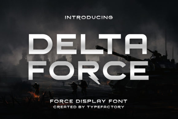 Delta Force Display Font: Bold Headlines That Cut Through the Feed