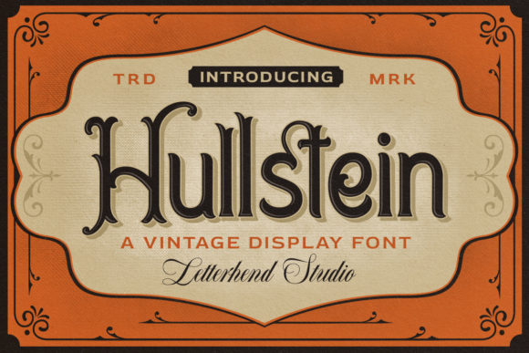Hullstein: A Vintage Display Font with Editorial Presence