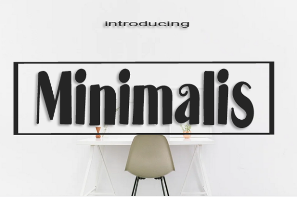 Minimalis: A Display Font That Builds Trust and Recognition