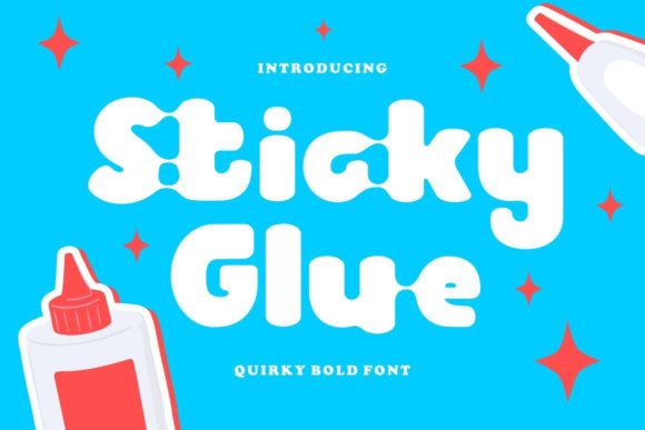 Sticky Glue: A Playful Display Font That Builds Brand Trust