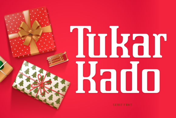 Tukar Kado: A Display Font That Makes Your Brand Instantly More Memorable