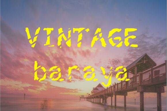 Vintage Baraya: A Display Font That Feels Like a Handwritten Invitation